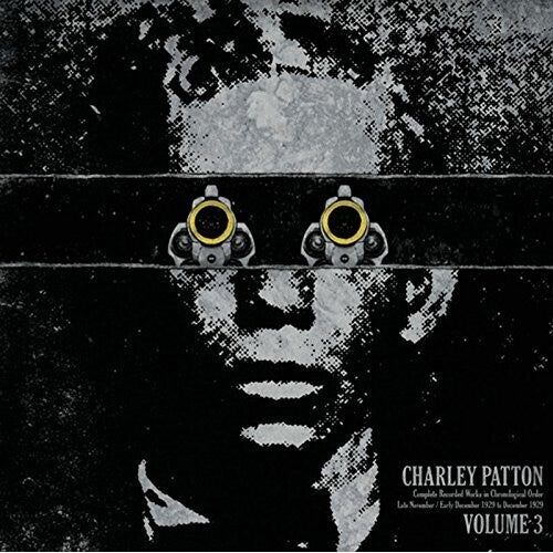 Charley Patton - Complete Recorded Works In Chronological Order, Vol. 3 - LP - VINYL