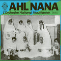 Ahl Nana - L'Orchestre National Mauritanien - LP - VINYL
