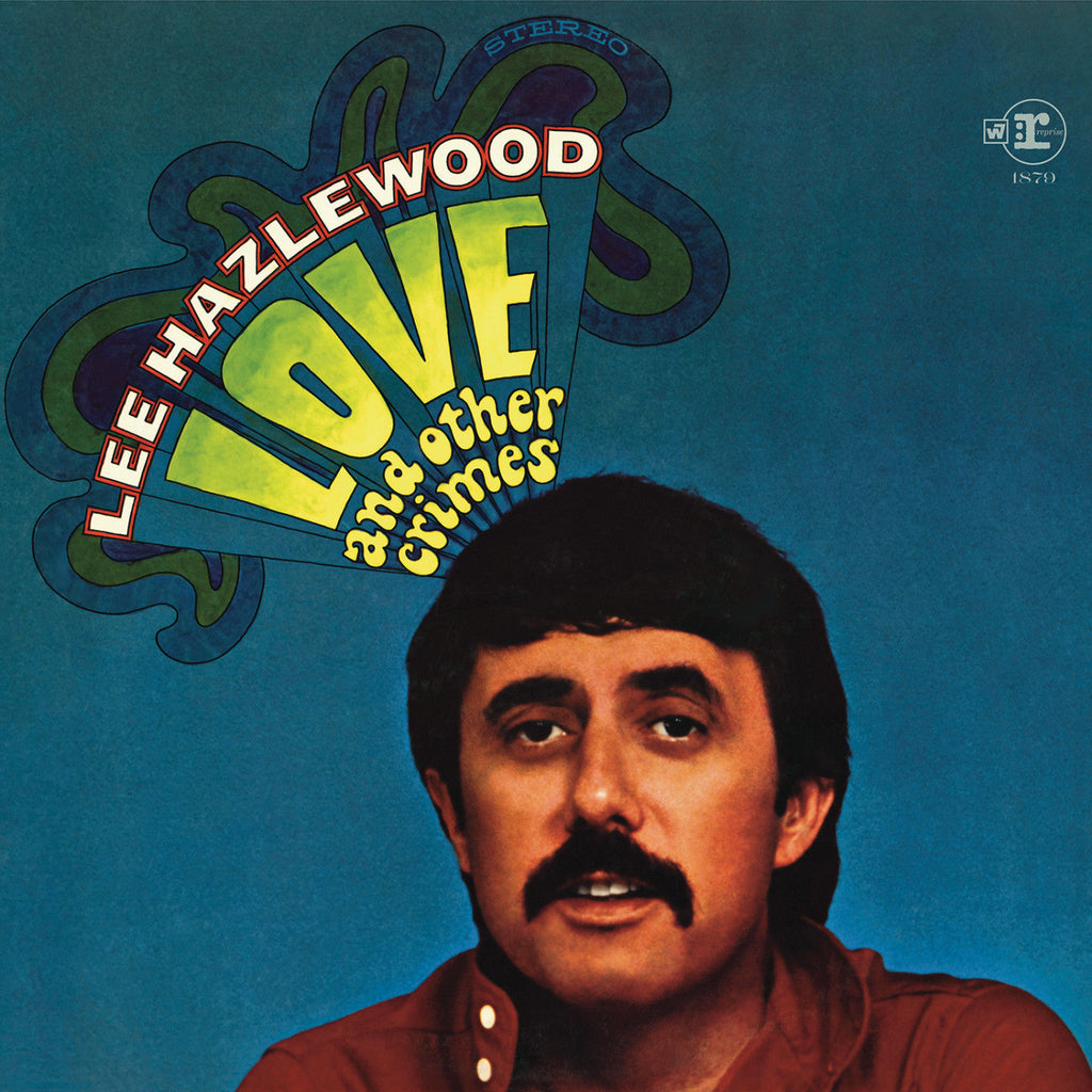 Lee Hazlewood - Love and Other Crimes - LP - VINYL