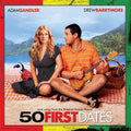 50 First Dates - Love Songs From the Original Motion Picture LP - VINYL