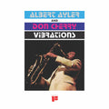 Albert Ayler & Don Cherry - Vibrations - LP - VINYL