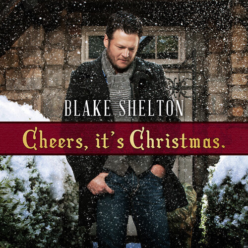 Blake Shelton - Cheers, It's Christmas - LP - VINYL