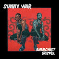 Sunny War - Anarchist Gospel - LP - VINYL