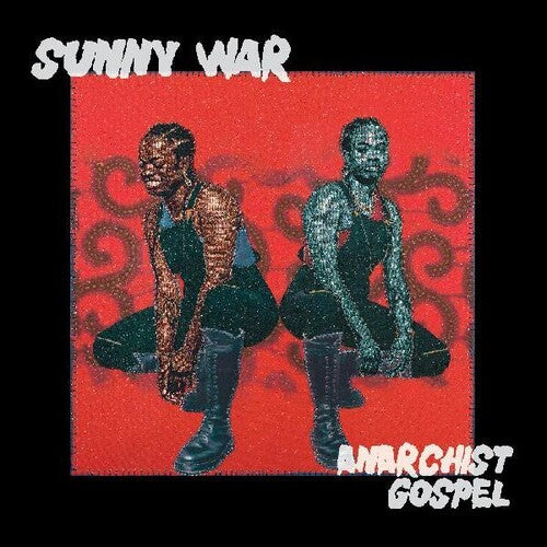 Sunny War - Anarchist Gospel - LP - VINYL