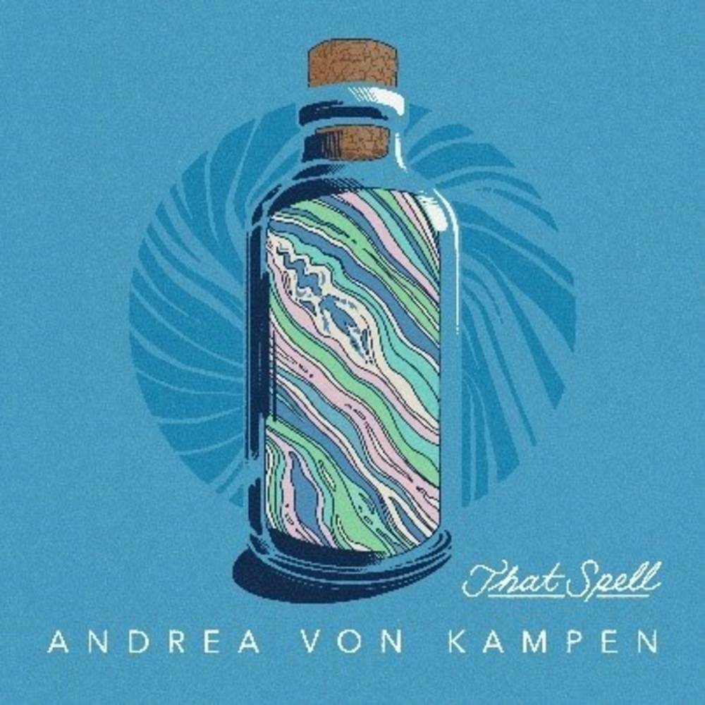 Andrea Von Kampen - That Spell - LP - VINYL