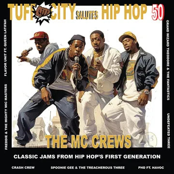 Various Artists - Tuff City Salutes Hip Hop 50: The MC Crews - RSD LP - VINYL
