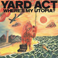 Yard Act - Where's My Utopia? - LP - VINYL