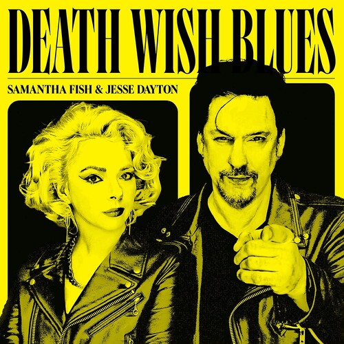 Samantha Fish & Jesse Dayton - Death Wish Blues - LP - VINYL