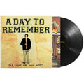 A Day to Remember - For Those Who Have Heart - LP - VINYL
