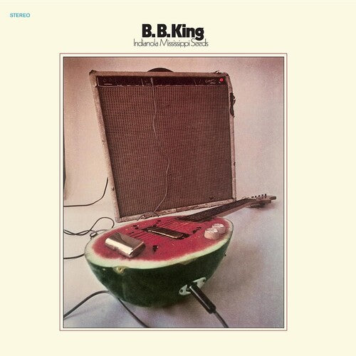 B.B. King - Indianola Mississippi Seeds - LP - VINYL
