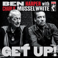 Ben Harper & Charlie Musselwhite - Get Up! - LP - VINYL