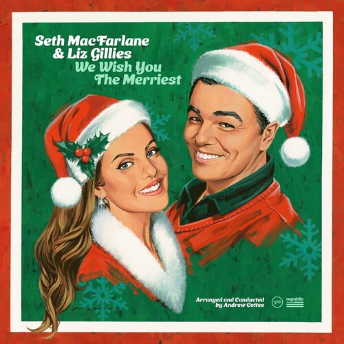 Seth MacFarlane & Liz Gillies -We Wish You The Merriest - LP - VINYL