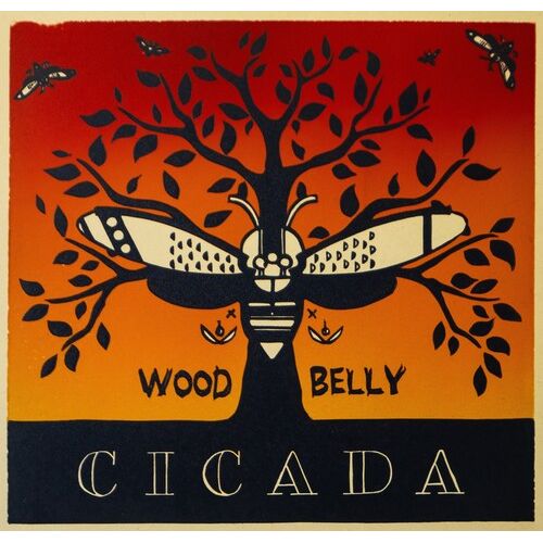 Wood Belly - Cicada - Indie LP - VINYL
