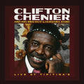 Clifton Chenier & His Red Hot Louisiana Band - Live at Tipitina's: June 7, 1980 - LP - VINYL