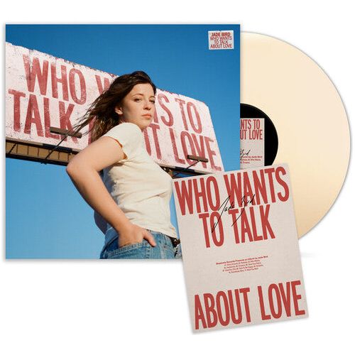 Jade Bird - Who Wants To Talk About Love - Indie LP - VINYL