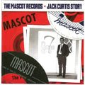 Various Artists - The Mascot Records - Jack Curtis Story - CD - VINYL
