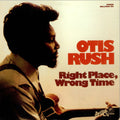 Otis Rush - Right Place Wrong Tim - Pure Pleasure LP - VINYL