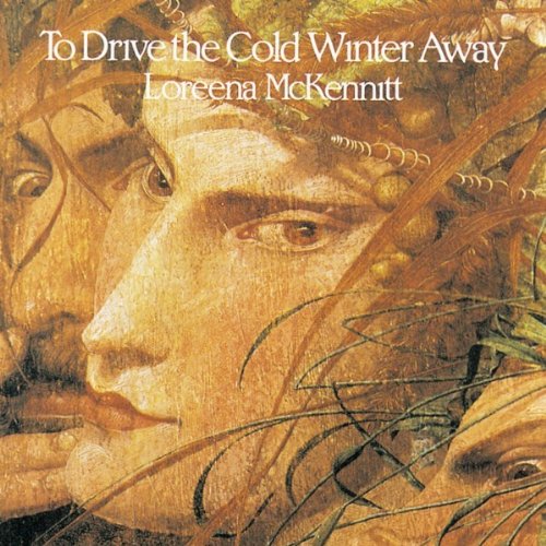 Loreena McKennitt - To Drive the Cold Winter Away- LP - VINYL