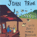 John Prine - Lost Dogs + Mixed Blessings - LP - VINYL