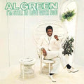 Al Green - I'm Still In Love With You - Indie LP - VINYL