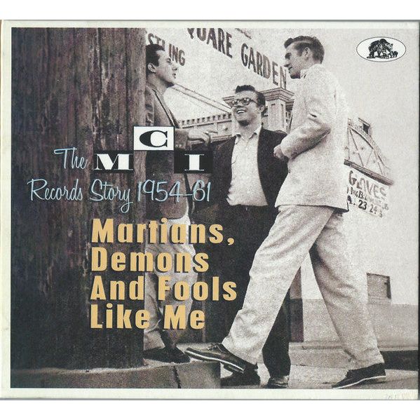 Various Artists - The MCI Records Story 1954-61 (Martians, Demons and Fools Like Me) - CD - VINYL