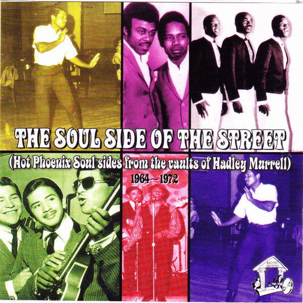 Various Artists - The Soul Side Of The Street (Hot Phoenix Soul Sides From The Vault Of Hadley Murrell) 1964-1972 - CD - VINYL