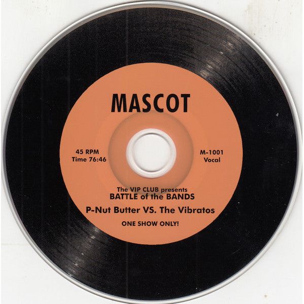 P-Nut Butter / The Vibratos - The VIP Club Presents Battle Of The Bands P-Nut Butter Vs. The Vibratos - CD - VINYL