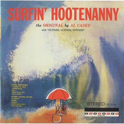Al Casey - Surfin' Hootenanny - CD - VINYL