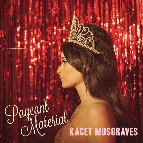 Kacey Musgraves - Pageant Material (10th Anniversary Edition) - LP - VINYL