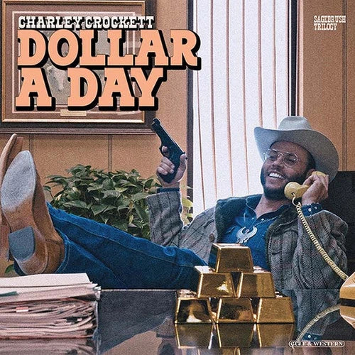 Charley Crockett - Dollar a Day - LP - VINYL