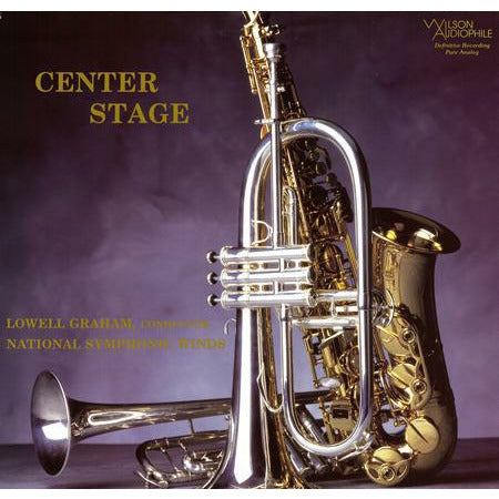 Lowell Graham & National Symphonic Winds - Center Stage - Wilson 33rpm LP - VINYL