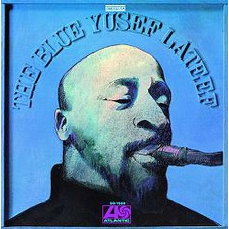 Yusef Lateef - The Blue Yusef Lateef - Speakers Corner LP - VINYL