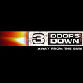 3 Doors Down - Away from the Sun - LP - VINYL