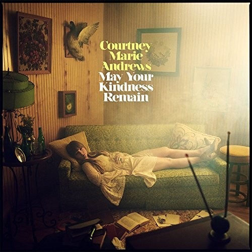 Courtney Marie Andrews - May Your Kindness Remain - LP - VINYL