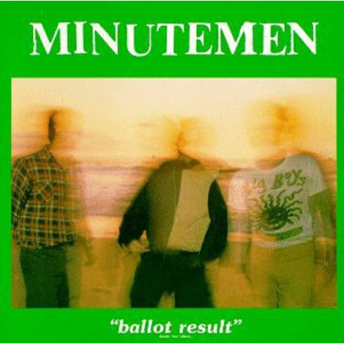 Minutemen - Ballot Result - LP - VINYL