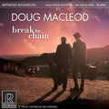 Doug MacLeod - Break The Chain - Reference Recordings - LP - VINYL