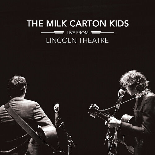 The Milk Carton Kids - Live From Lincoln Theatre - LP - VINYL