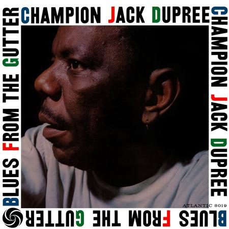 Champion Jack Dupree - Blues From The Gutter - Pure Pleasure LP - VINYL