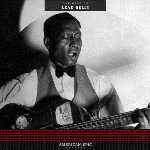 Leadbelly - American Epic The Best Of Lead Belly - LP - VINYL