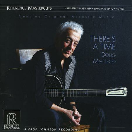 Doug MacLeod - There's a Time - Reference Recordings LP - VINYL