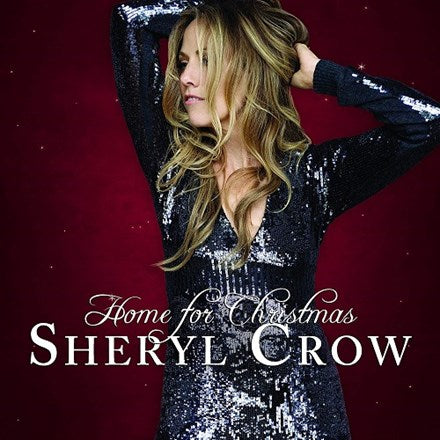 Sheryl Crow - Home for Christmas - LP - VINYL