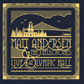 Matt Andersen - Live At Olympic Hall - LP - VINYL