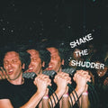 !!! - Shake The Shudder - Indie LP - VINYL