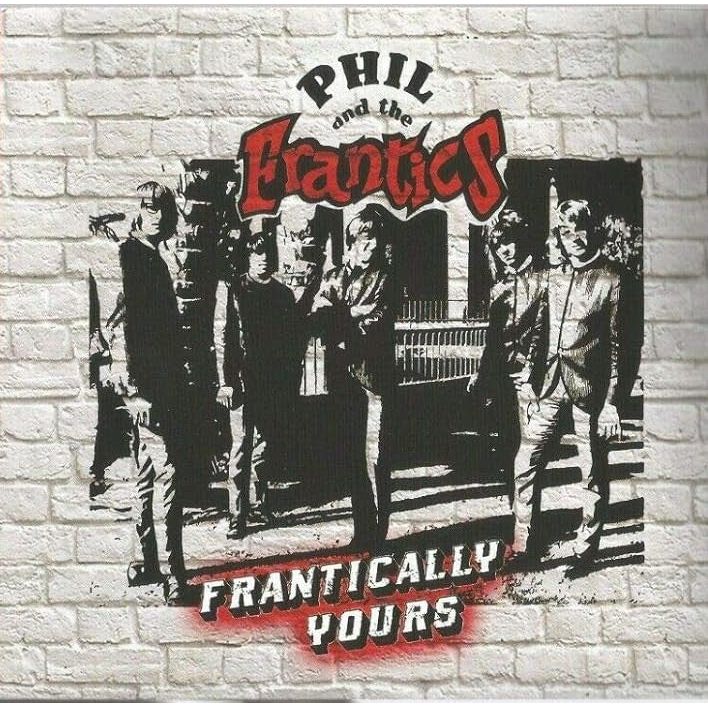 Phil and the Frantics - Frantically Yours - CD - VINYL