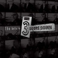 3 Doors Down - The Better Life - LP - VINYL